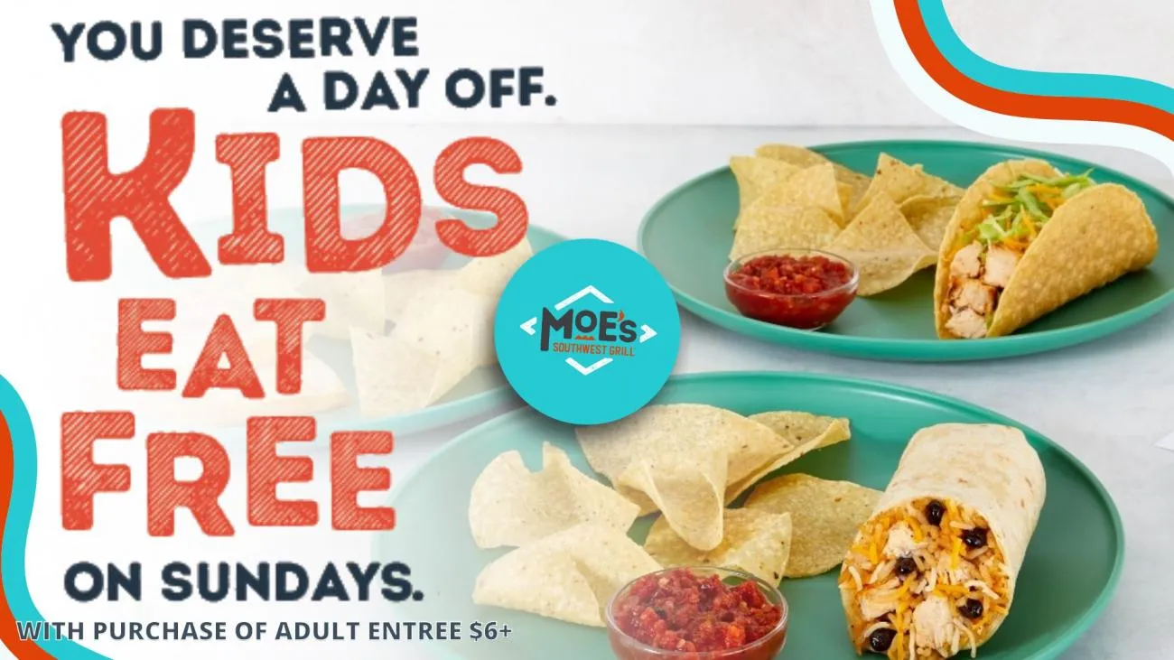 Kids Eat Free on Sundays at Moe's - Two kids meals with teal and orange design